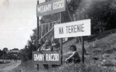 Witamy gości na terenie Gminy Raczki. 1975. Witamy gości na terenie Gminy Raczki. 1975.